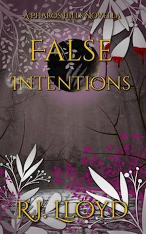 False Intentions