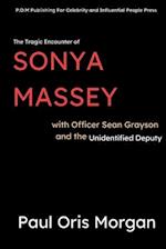 The Tragic Encounter of Sonya Massey With Officer Sean Grayson and The Unidentified Deputy