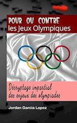 Pour ou contre les Jeux Olympiques