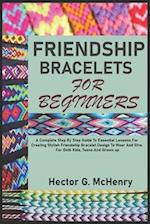 Friendship Bracelets for Beginners