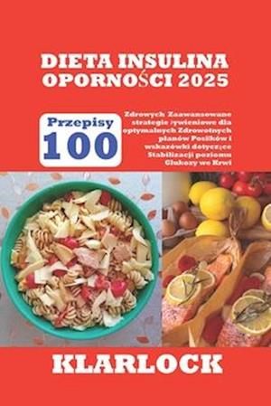 Dieta Insulina Oporno&#346;ci 2025