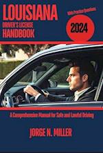 Louisiana Driver's License Handbook 2024