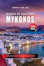 Guida Di Viaggio Mykonos 2024-2025