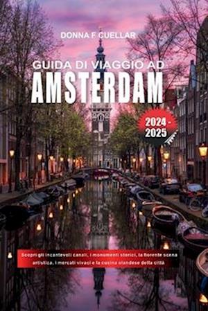 Guida Di Viaggio AD Amsterdam 2024-2025