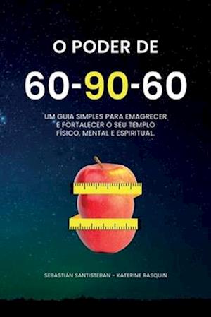 O poder do 60-90-60