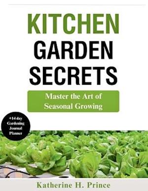 Kitchen Garden Secrets