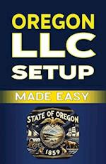 Oregon LLC Setup Made Easy