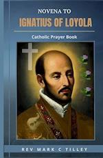 Novena to Saint Ignatius of Loyola