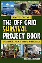 The Off Grid Survival Project Book