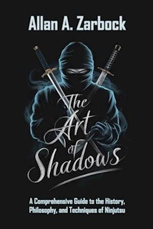 The Art of Shadows