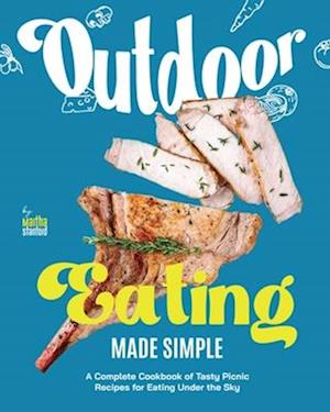 Outdoor Eating Made Simple