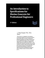 An Introduction to Specifications for Marine Concrete for Professional Engineers