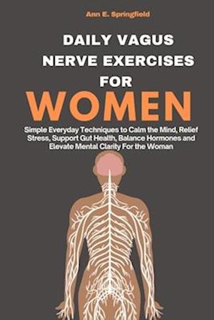 Daily Vagus Nerve Exercises for Women