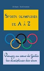 Sports olympiques de A à Z