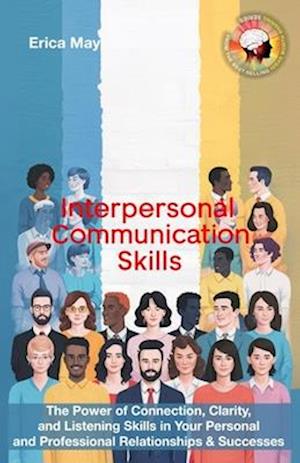 Interpersonal Communication Skills