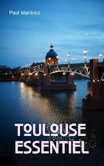 Toulouse Essentiel