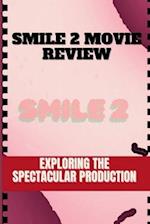 Smile 2 Movie Review