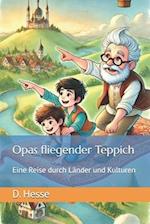 Opas fliegender Teppich