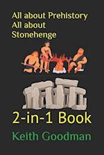 All about Prehistory All about Stonehenge