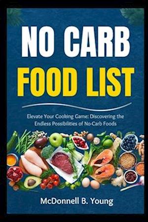 No Carb Food List