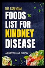 The Essential Foods Lists For Kidney Disease