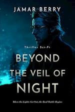 Beyond The Veil Of Night