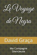 Le Voyage de Negra