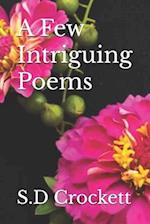 A Few Intriguing Poems