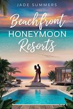 Beachfront Honeymoon Resorts