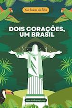 Dois corações, um Brasil