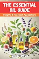 The Essential Oil Guide Book