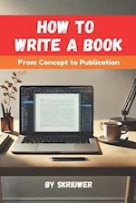 How to Write a Book