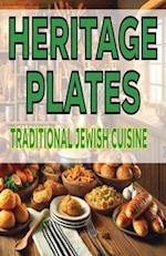 Heritage Plates Traditional Jewish Cuisine