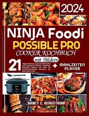 Ninja Foodi Possible Pro Cooker Kochbuch