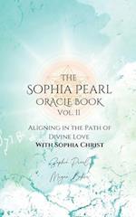 The Sophia Pearl Oracle Book Vol. II