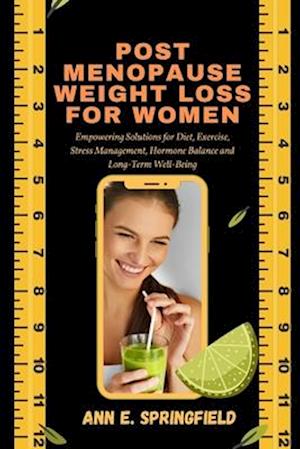 Post Menopause Weight Loss For Women