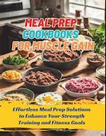 Meal Prep Cookbooks for Muscle Gain