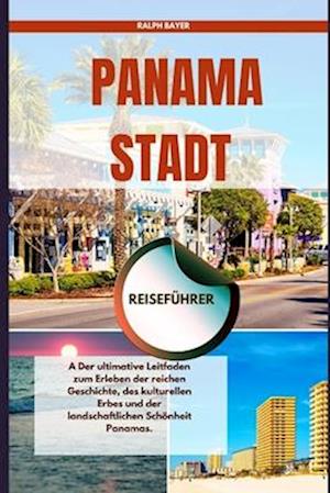 Panama Stadt Reiseführer