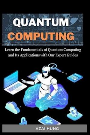 Quantum Computing