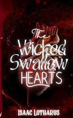 The Wicked Swallow Hearts