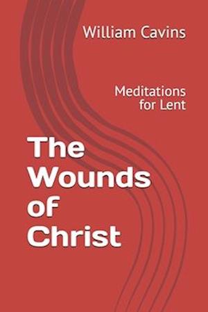 The Wounds of Christ