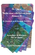 De Quest welke door vele Levens loopt - Roman 11