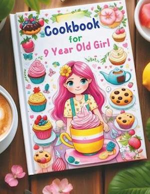 Cookbook for 9 Year Old Girl