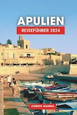 Apulien Reiseführer 2024