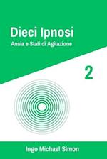 Dieci Ipnosi 2