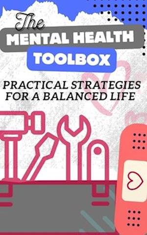 The Mental Health Toolbox