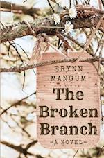 The Broken Branch