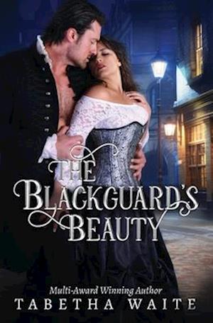 The Blackguard's Beauty