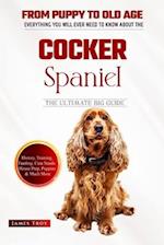 The Cocker Spaniel Bible