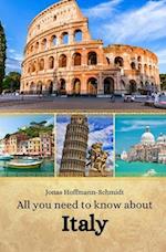 All you need to know about Italy